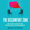 The Discomfort Zone: How Leaders Turn Difficult Conversations Into Breakthroughs (Unabridged) audio book by Marcia Reynolds