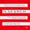 Search: How the Data Explosion Makes Us Smarter (Unabridged) audio book by Stefan Weitz