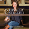 Whiskey Distilled: A Populist Guide to the Water of Life (Unabridged)