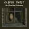 Oliver Twist [Italian Edition] (Unabridged) audio book by Charles Dickens