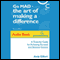 Go MAD - The Art of Making a Difference: Achieving Personal and Business Success (Unabridged) audio book by Andy Gilbert