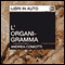 L'Organigramma. Parte Prima. El Largo Adios audio book by Andrea Comotti