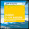 Diario di un amore. Racconti raccolti in un anno di MySpace audio book by Marco Mazzi