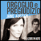 Orgoglio e pregiudizio audio book by Jane Austen