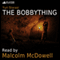 The Bobbything audio book by Yuri Storasi
