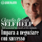 Self Help. Impara a negoziare con successo audio book by Claudio Belotti
