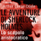 Sherlock Holmes e lo scapolo aristocratico audio book by Arthur Conan Doyle