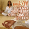 L'eterna giovinezza con i cinque tibetani audio book by Silvia Brunasti