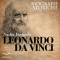 Leonardo da Vinci audio book by Nadia Finocchi