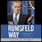 The Rumsfeld Way: The Leadership Wisdom of a Battle-Hardened Maverick (Unabridged) audio book by Jeffrey Krames