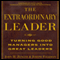 The Extraordinary Leader (Unabridged) audio book by John H. Zenger