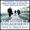 The McKinsey Engagement: A Powerful Toolkit for More Efficient and Effective Team Problem Solving (Unabridged)