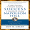 Everything I Know About Success I Learned from Napoleon Hill: Essential Lessons for Using the Power of Positive Thinking (Unabridged) audio book by Don M. Green