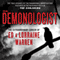 The Demonologist: The Extraordinary Career of Ed and Lorraine Warren - The True Accounts of the Paranormal Investigators Featured in the film 'The Conjuring' (Unabridged) audio book by Gerald Brittle