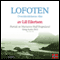 Reiseskildring - Lofoten [Travelogue - Lofoten]: Overskridelsens rike (Unabridged) audio book by Lill Eilertsen