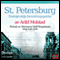 Reiseskildring - St. Petersburg [Travelogue - St. Petersburg]: Dostojevskijs forundringspakke (Unabridged) audio book by Arild Molstad