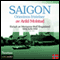 Reiseskildring - Saigon [Travelogue - Saigon]: Orientens fristelser (Unabridged) audio book by Arild Molstad