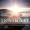 Lichtblicke. Gesundes Leben und psychische Ausgeglichenheit durch Selbsthypnose audio book by Werner Eberwein