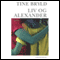 Liv og Alexander [Liv and Alexander] (Unabridged) audio book by Tine Bryld
