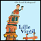 Lille Virgil [Little Virgil] (Unabridged) audio book by Ole Lund Kirkegaard