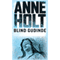 Blind gudinde [Blind Goddess] (Unabridged) audio book by Anne Holt