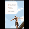 Balance: In Search of the Lost Sense audio book by Scott McCredie