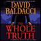 The Whole Truth (Unabridged) audio book by David Baldacci