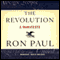 The Revolution: A Manifesto (Unabridged) audio book by Ron Paul