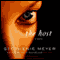 The Host: A Novel (Unabridged) audio book by Stephenie Meyer
