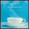 The Gift of an Ordinary Day: A Mother's Memoir (Unabridged) audio book by Katrina Kenison
