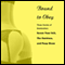 Bound to Obey: Three Stories of Domination: 'Seven Year Itch', 'The Huntress', and 'Peep Show' from Pleasure Bound (Unabridged) audio book by Susan Swann