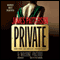 Private (Unabridged) audio book by James Patterson, Maxine Paetro