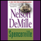 Spencerville (Unabridged) audio book by Nelson DeMille