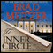 The Inner Circle (Unabridged) audio book by Brad Meltzer