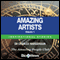 Amazing Artists - Volume 1: Inspirational Stories (Unabridged) audio book by Charles Margerison