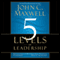 The 5 Levels of Leadership: Proven Steps to Maximize Your Potential (Unabridged) audio book by John C. Maxwell