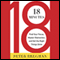 18 Minutes: Find Your Focus, Master Distraction, and Get the Right Things Done (Unabridged) audio book by Peter Bregman
