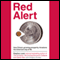 Red Alert: How China's Growing Prosperity Threatens the American Way of Life (Unabridged) audio book by Stephen Leeb, Gregory Dorsey