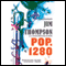 Pop. 1280 (Unabridged) audio book by Jim Thompson