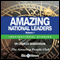 Amazing National Leaders - Volume 1: Inspirational Stories (Unabridged) audio book by Dr. Charles Margerison