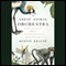 The Great Animal Orchestra: Finding the Origins of Music in the World's Wild Places (Unabridged)