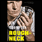 Roughneck (Unabridged) audio book by Jim Thompson