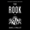 The Rook: A Novel (Unabridged) audio book by Daniel O'Malley