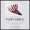 Indivisible: Restoring Faith, Family, and Freedom Before It's Too Late (Unabridged) audio book by James Robison, Jay W. Richards