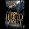 Iron Hearted Violet (Unabridged) audio book by Kelly Barnhill