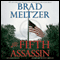 The Fifth Assassin (Unabridged) audio book by Brad Meltzer