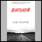 Pursued: God's Divine Obsession with You (Unabridged)