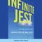 Infinite Jest: Part II (Unabridged) audio book by David Foster Wallace