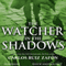The Watcher in the Shadows (Unabridged) audio book by Carlos Ruiz Zafon