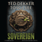 Sovereign: The Book of Mortals, Book 3 (Unabridged) audio book by Ted Dekker, Tosca Lee